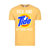 Vintage Mustard sick and tide of these hoes Vintage Tee - artisFamous