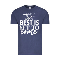 Vintage Denim the best is yet to come shirt Vintage Tee - artisFamous