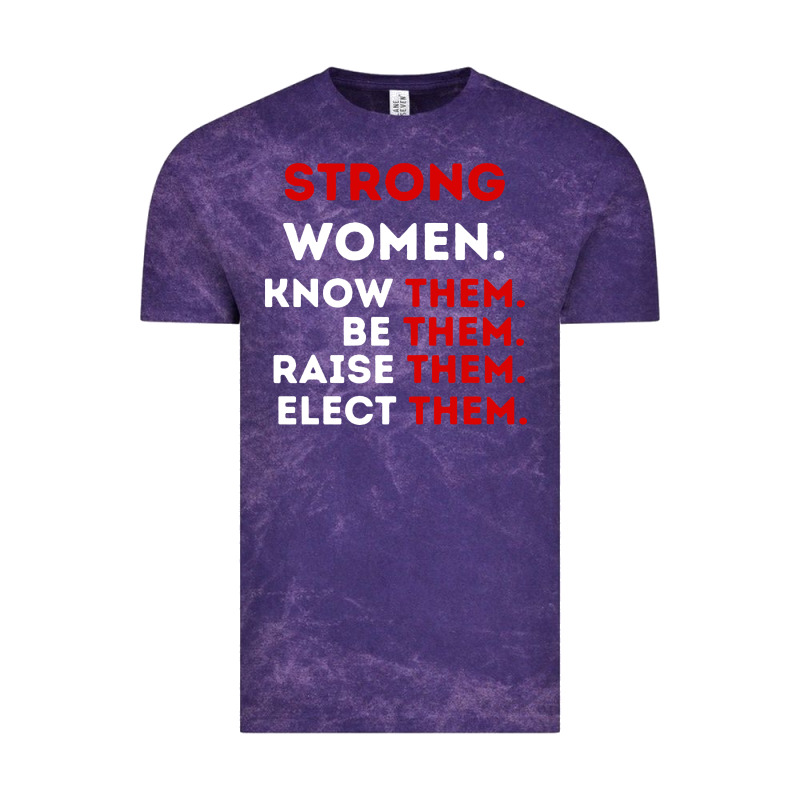 Strong Women Know Them Be Them Vintage Tee by artisFamous | Teevron