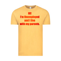 Vintage Mustard i'm unemployed and i live with my parents Vintage Tee - artisFamous