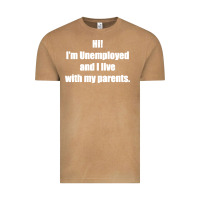 Vintage Camel i'm unemployed and i live with my parents Vintage Tee - artisFamous