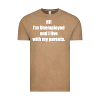 Vintage Coffee i'm unemployed and i live with my parents Vintage Tee - artisFamous