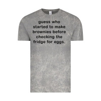 Cloud Rock guess who started to make brownies Vintage Tee - artisFamous