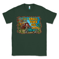 Sports Green just a small town girl Classic Tee - RanaPortraitStore