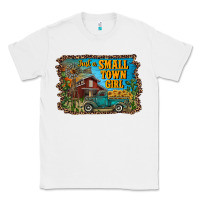 White just a small town girl Classic Tee - RanaPortraitStore