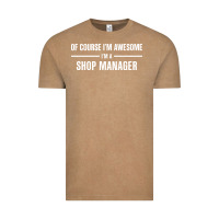 Vintage Coffee i'm awesome i'm a shop manager Vintage Tee - artisFamous