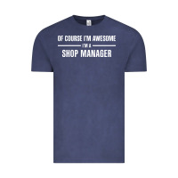 Vintage Denim i'm awesome i'm a shop manager Vintage Tee - artisFamous
