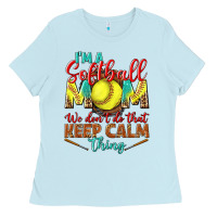 Baby Blue I'm a Softball mom we don't do that keep calm Ladies Tee - BundleAndBundleShop