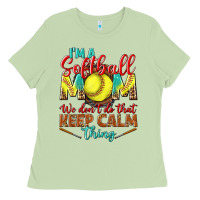 Matcha I'm a Softball mom we don't do that keep calm Ladies Tee - BundleAndBundleShop