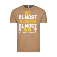 Vintage Coffee vikings we almost always almost win   funny sports Vintage Tee - artisFamous