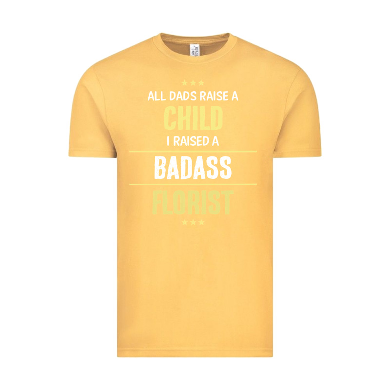 I Raised A Badass Florist Vintage Tee by artisFamous | Teevron