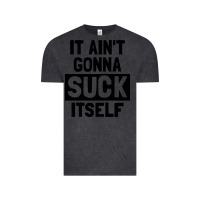 Vintage Black it ain't gonna suck itself Vintage Tee - artisFamous