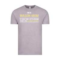 Vintage Zinc i'm a mason mom, i'm always right. mother's day gift Vintage Tee - artisFamous