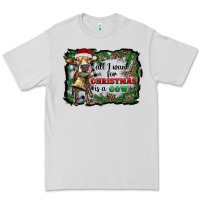 Dove Grey all i want for christmas is a cow Premium Tee - RanaPortraitStore
