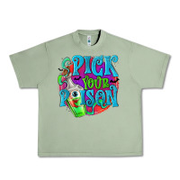 Oil Green Pick Your Poison Urban Heavy Tee - texasbilliewilder