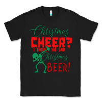 Black Christmas Cheer I Thought You Said Christmas Beer Classic Tee - Bettercallsaul