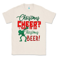 Natural Christmas Cheer I Thought You Said Christmas Beer Classic Tee - Bettercallsaul