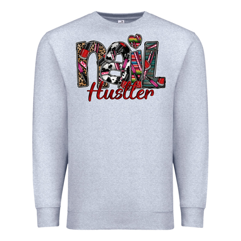 Nail Hustler Premium Sweatshirt by SublimationCraftShop | Teevron