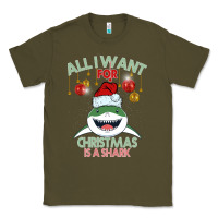 Army Green All I Want For Christmas Is A Shark Classic Tee - Bettercallsaul