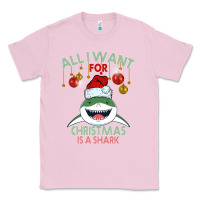 Bubblegum Pink All I Want For Christmas Is A Shark Classic Tee - Bettercallsaul