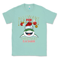 Seafoam All I Want For Christmas Is A Shark Classic Tee - Bettercallsaul