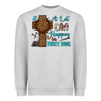 Heather Grey Easter Day A lot can happen in three days Heavyweight Sweatshirt - OliviaCreatesArt