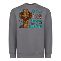 Storm Easter Day A lot can happen in three days Heavyweight Sweatshirt - OliviaCreatesArt
