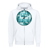 Let It Snow Zipper Hoodie | Teevron