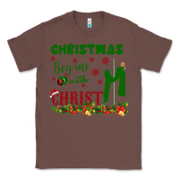 Chestnut Christmas Begins With Christ Classic Tee - Bettercallsaul