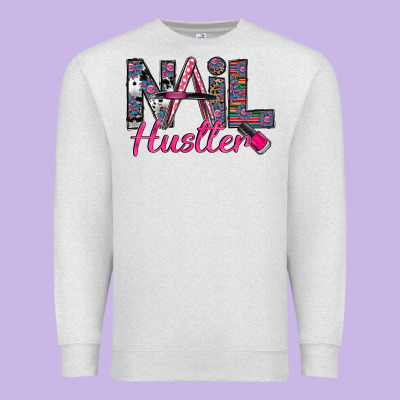 Nail Hustler Premium Sweatshirt Designed By Sublimationcraftshop