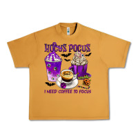 Peanut Butter Hocus Pocus I Need Coffee to Focus Urban Heavy Tee - texasbilliewilder