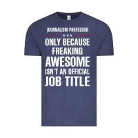 Vintage Denim gift for freaking awesome journalism professor Vintage Tee - DesigneFamous