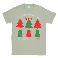 Matcha All Want For Christmas is You Just Kidding I Want Cats Classic Tee - Bettercallsaul
