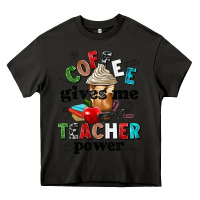 Asphalt coffee gives me teacher power Heavy Core Tee - NancyCooperArtShop