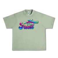 Oil Green mama tried Urban Heavy Tee - JahusDesignShop