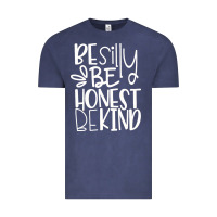 Vintage Denim be silly be honest be kind Vintage Tee - DesigneFamous