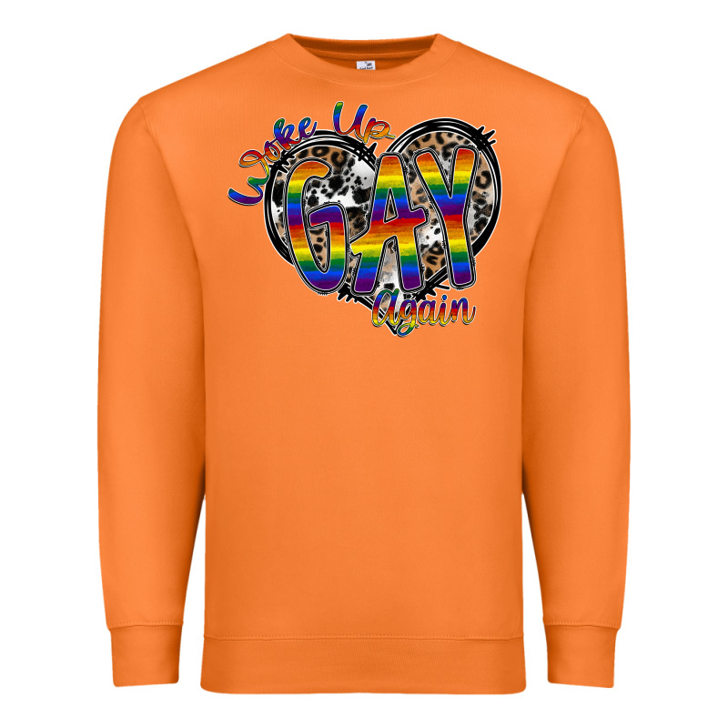 Woke Up Gay Again Premium Sweatshirt by SublimationCraftShop | Teevron