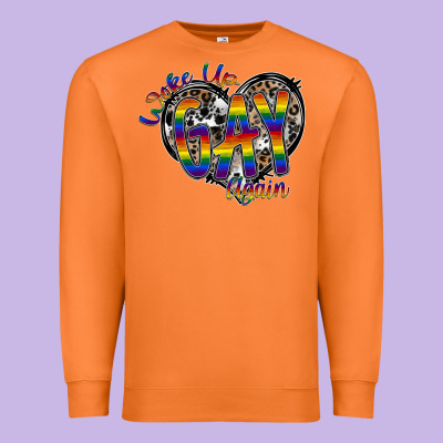 Woke Up Gay Again Premium Sweatshirt Designed By Sublimationcraftshop
