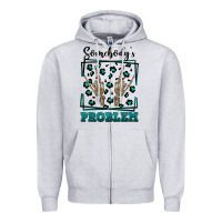 Heather Grey Somebody's Problem Hand Skeleton Zipper Hoodie - FaDigitalArtStudio