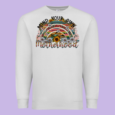 Mind Your Own Motherhood Premium Sweatshirt Designed By Sublimationcraftshop