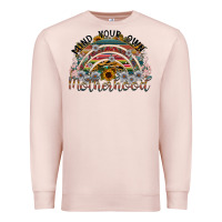 Pale Pink mind your own motherhood Premium Sweatshirt - SublimationCraftShop
