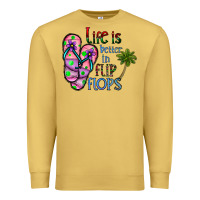 Antique Gold life is better İn flip flops Premium Sweatshirt - CowhideDigitalArt