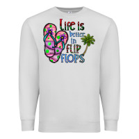 Dove Grey life is better İn flip flops Premium Sweatshirt - CowhideDigitalArt