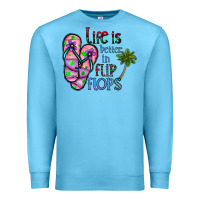 Ocean Blue life is better İn flip flops Premium Sweatshirt - CowhideDigitalArt