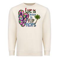 Sandshell life is better İn flip flops Premium Sweatshirt - CowhideDigitalArt