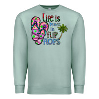 Seafoam life is better İn flip flops Premium Sweatshirt - CowhideDigitalArt