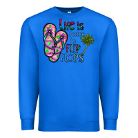 True Royal life is better İn flip flops Premium Sweatshirt - CowhideDigitalArt