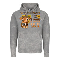 Cloud Rock Your Crazy Is Showing You Vintage Hoodie - texasbilliewilder