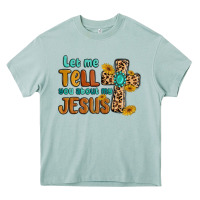 Arona let me tell you about my jesus Heavy Core Tee - MaliasSmallBusiness