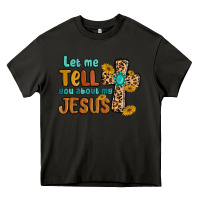 Asphalt let me tell you about my jesus Heavy Core Tee - MaliasSmallBusiness